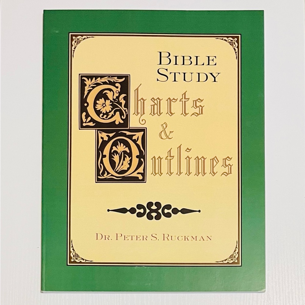 Bible Study Charts and Outlines By Dr. Peter S. Ruckman, Paperback (1997) *NEW*
